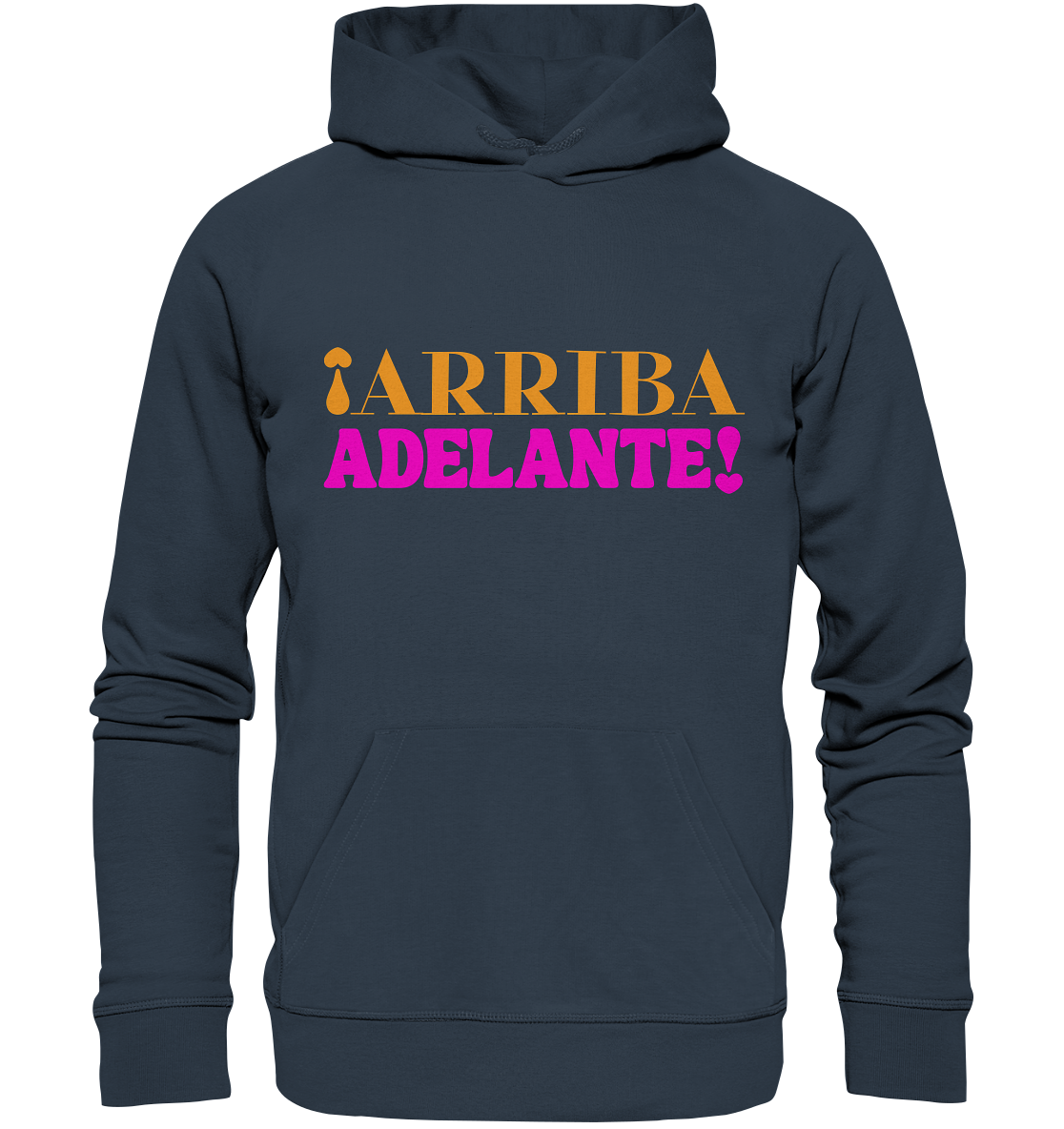 ARRIBA ADELANTE Colección- nachhaltig & fair - Organic Hoodie