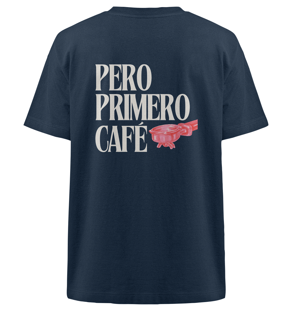 PERO PRIMERO CAFÈ Colección - nachhaltig & fair - Heavy Oversized Organic Shirt