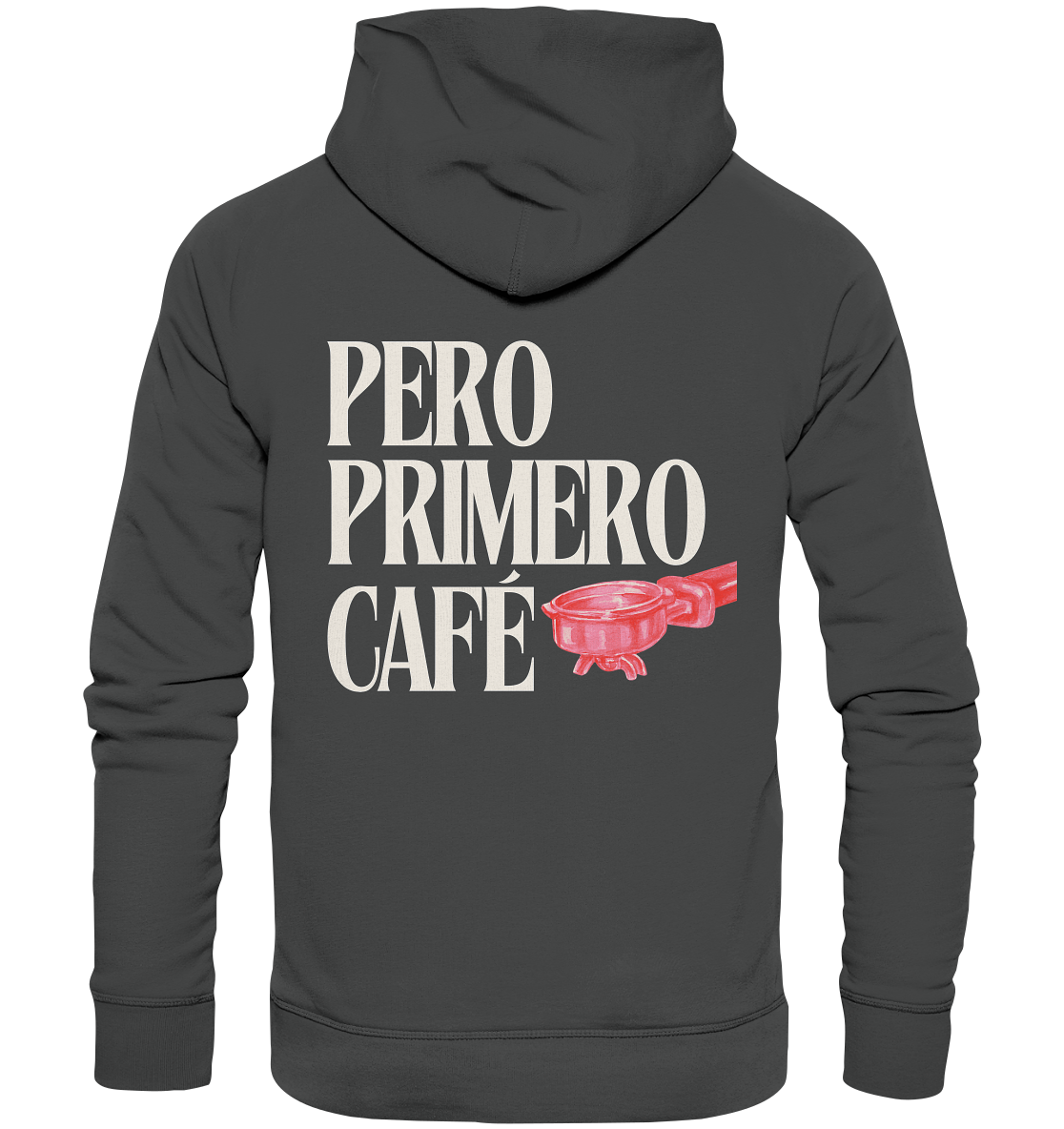 PERO PRIMERO CAFÈ Colección - nachhaltig & fair - Organic Basic Hoodie