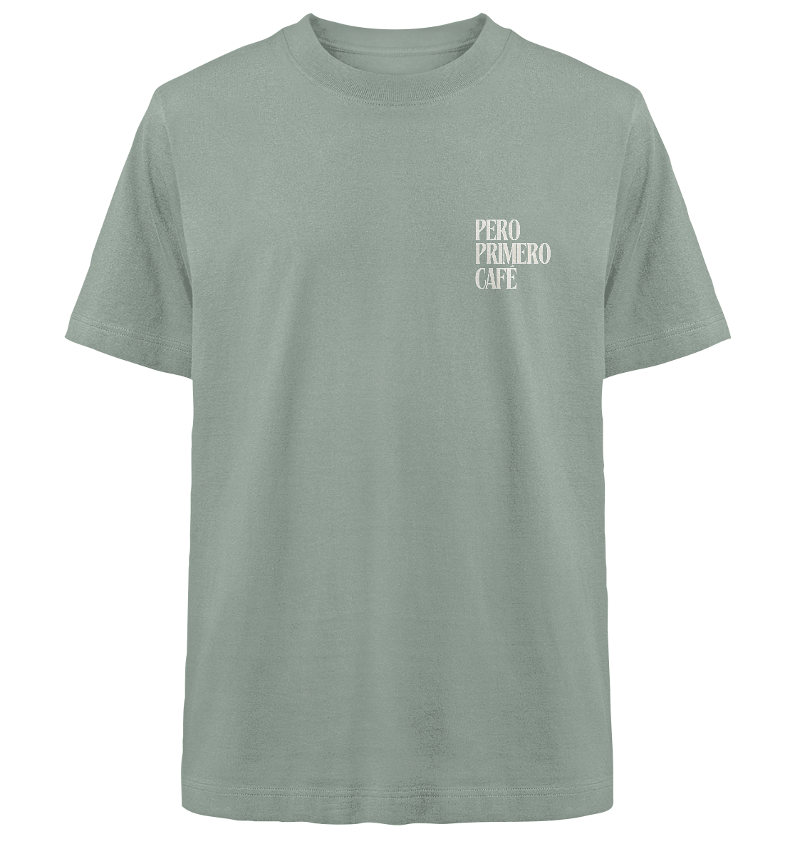PERO PRIMERO CAFÈ Colección - nachhaltig & fair - Heavy Oversized Organic Shirt
