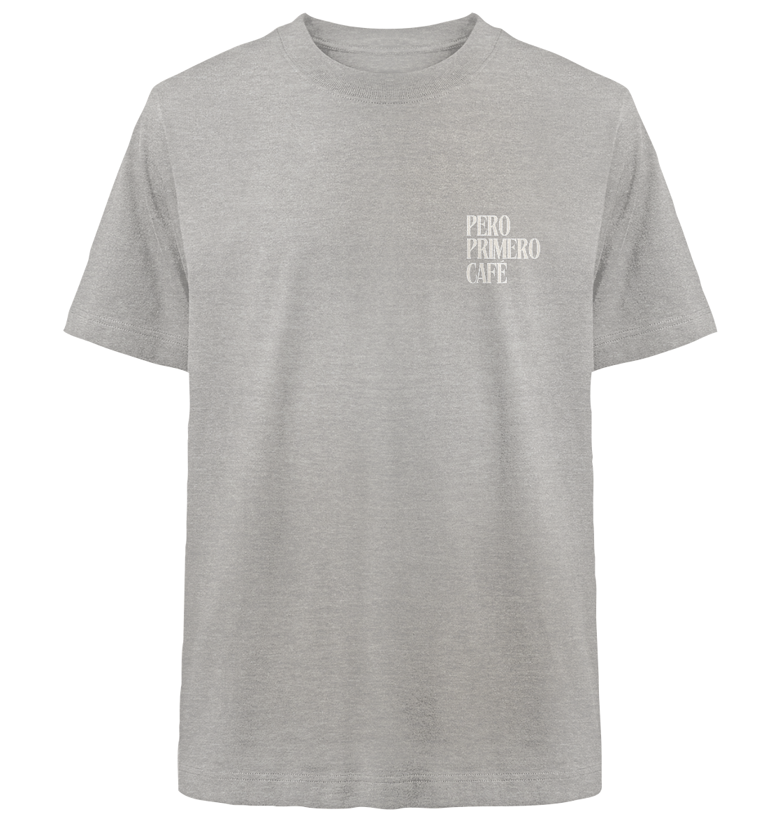 PERO PRIMERO CAFÈ Colección - nachhaltig & fair - Heavy Oversized Organic Shirt