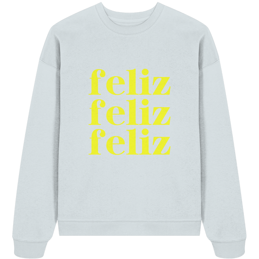 feliz Colección - nachhaltig & fair - Organic Oversize Sweatshirt